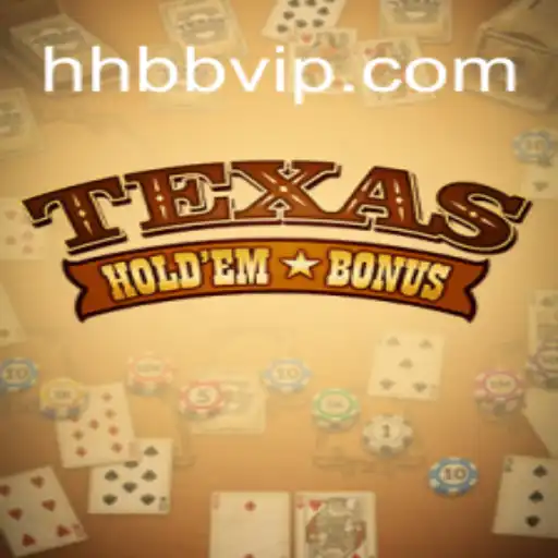 Descubra o Mundo do Texas Hold'em Bonus: Estratégias e Regras