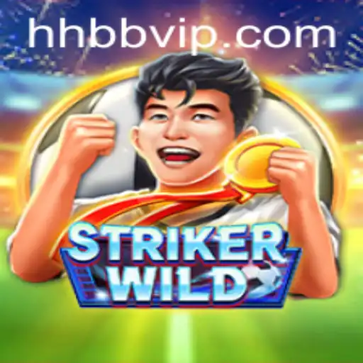 Descubra o Mundo Empolgante de StrikerWILD: O Novo Fenômeno nos Jogos